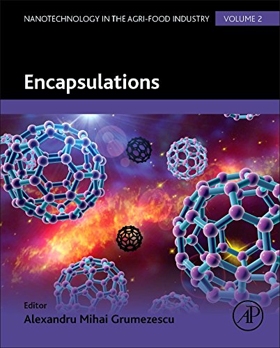 Book Cover Encapsulations, Volume 2 (Nanotechnology in the Agri-Food Industry)