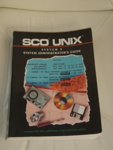 Book Cover Sco Unix System Administrator's Guide