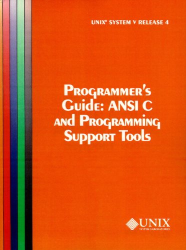 Book Cover UNIX System V Release 4 Programmer's Guide Ansi C and Programming Support Tools