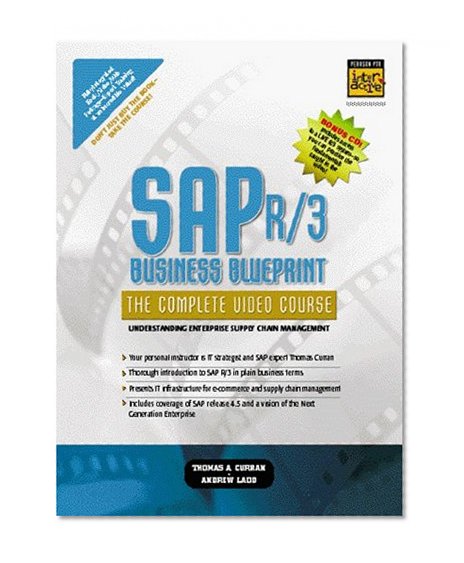 Book Cover SAP R/3 Business Blueprint - The Complete Video Course: Understanding Supply Chain Management (Complete Video Courses)