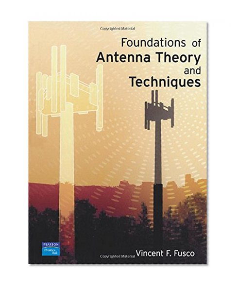 Book Cover Foundations of Antenna Theory and Techniques