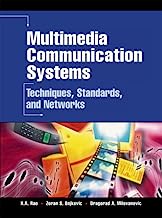 Book Cover Multimedia Communication Systems: Techniques, Standards, and Networks
