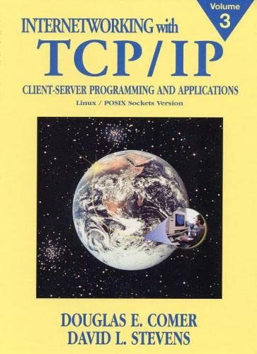 Book Cover Internetworking With Tcp/Ip: Client-Server Programming and Applications