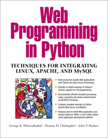 Book Cover Web Programming in Python: Techniques for Integrating Linux, Apache, and MySQL