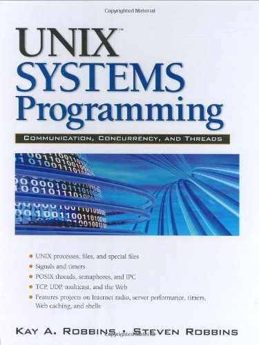 Book Cover UNIX Systems Programming: Communication, Concurrency and Threads