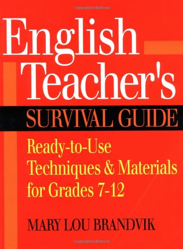 Book Cover English Teacher's Survival Guide: Ready-to-Use Techniques & Materials for Grades 7-12