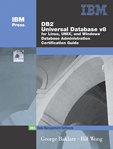 Book Cover DB2 Universal Database V8 for Linux, UNIX, and Windows Database Administration Certification Guide (5th Edition)