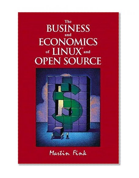 Book Cover The Business and Economics of Linux and Open Source