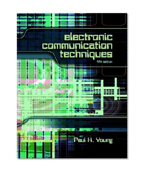 Book Cover Electronic Communication Techniques (5th Edition)