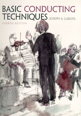 Book Cover Basic Conducting Techniques (4th Edition)