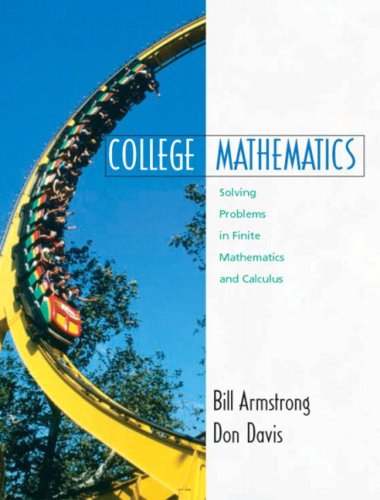 Book Cover College Mathematics: Solving Problems in Finite Mathematics and Calculus