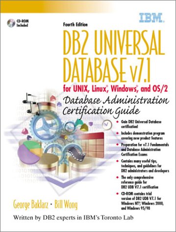 Book Cover DB2 Universal Database  v7.1 for UNIX, Linux, Windows and OS/2 Database Administration Certification Guide (4th Edition)