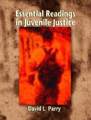 Book Cover Essential Readings in Juvenile Justice