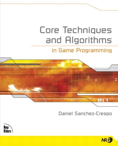 Book Cover Core Techniques and Algorithms in Game Programming