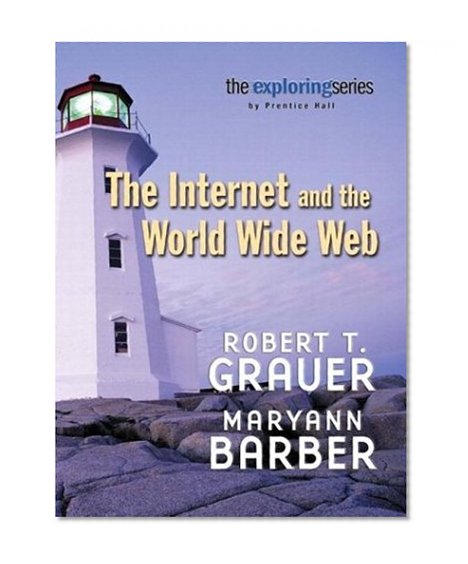 Book Cover The Internet and the World Wide Web (The Exploring Office Series)