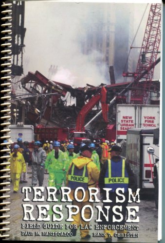Book Cover Terrorism Response: Field Guide for Law Enforcement