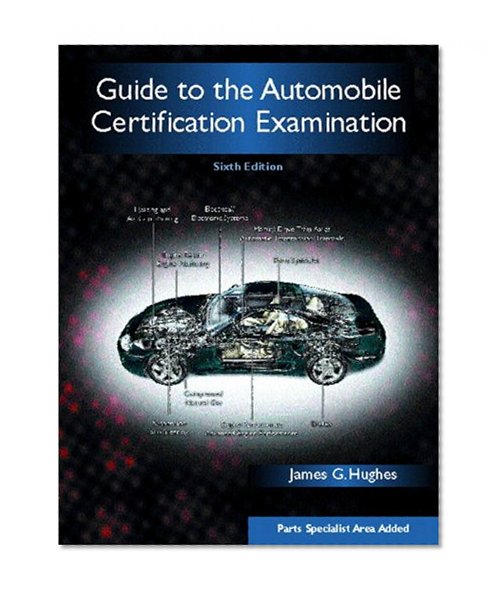 Book Cover Guide to the Automobile Certification Examination (6th Edition)