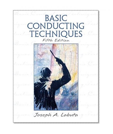 Book Cover Basic Conducting Techniques (5th Edition)