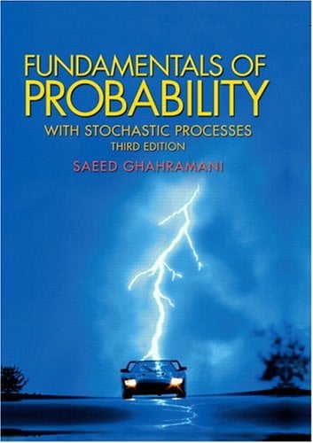 Book Cover Fundamentals of Probability, with Stochastic Processes (3rd Edition)