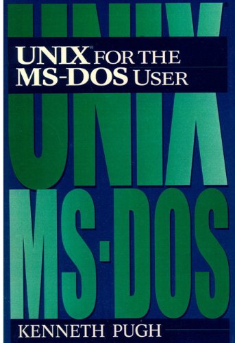 Book Cover UNIX for the MS-DOS User