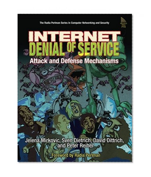 Book Cover Internet Denial of Service: Attack and Defense Mechanisms