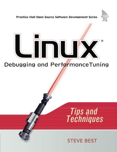 Book Cover Linux Debugging and Performance Tuning: Tips and Techniques