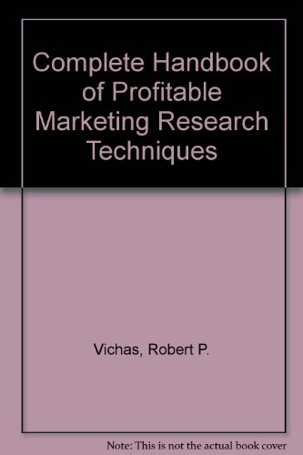 Book Cover Complete Handbook of Profitable Marketing Research Techniques