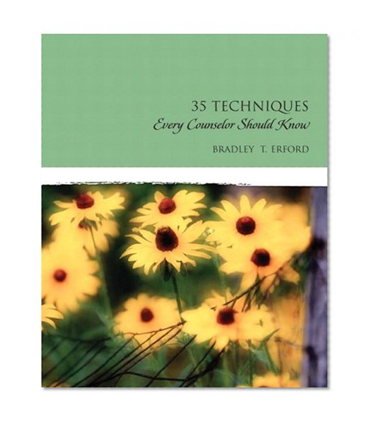 Book Cover Thirty-Five Techniques Every Counselor Should Know