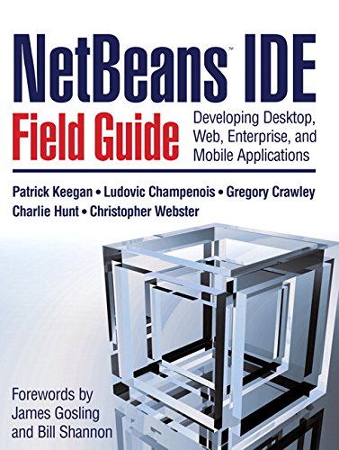 Book Cover NetBeansÂ¿ IDE Field Guide: Developing Desktop, Web, Enterprise, and Mobile Applications