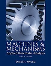 Book Cover Machines & Mechanisms: Applied Kinematic Analysis (4th Edition)