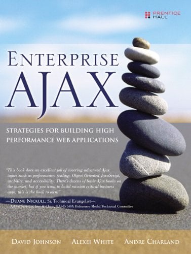 Book Cover Enterprise AJAX: Strategies for Building High Performance Web Applications