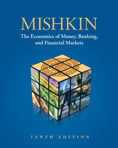 Book Cover Economics of Money, Banking, and Financial Markets, 10th Edition