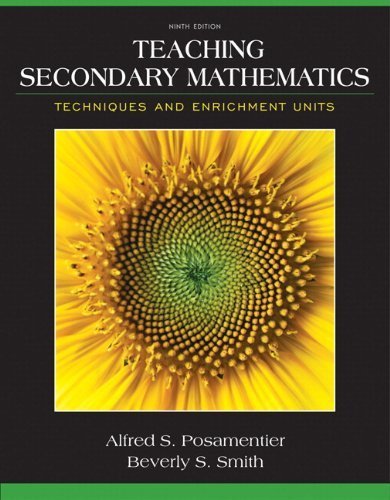 Book Cover Teaching Secondary Mathematics: Techniques and Enrichment Units