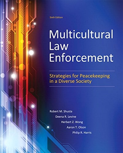 Book Cover Multicultural Law Enforcement: Strategies for Peacekeeping in a Diverse Society (6th Edition)