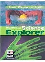 Book Cover SCIENCE EXPLORER C2009 BOOK D STUDENT EDTION HUMAN BIOLOGY AND HEALTH (Prentice Hall Science Explorer)