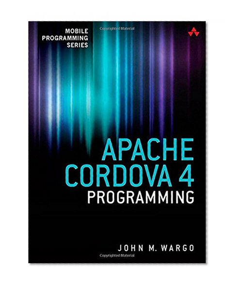 Book Cover Apache Cordova 4 Programming (Mobile Programming)