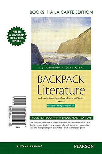 Book Cover Backpack Literature: An Introduction to Fiction, Poetry, Drama, and Writing, Books a la Carte Plus REVEL -- Access Card Package (5th Edition)