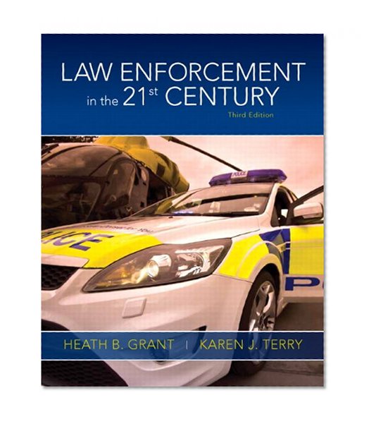 Book Cover Law Enforcement in the 21st Century (3rd Edition)