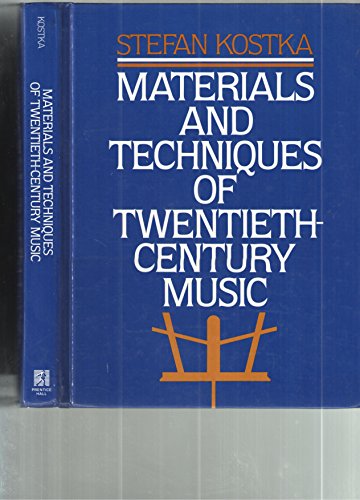 Book Cover Materials and Techniques of Twentieth Century Music