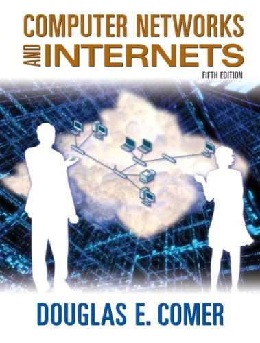Book Cover Computer Networks and Internets (5th Edition)