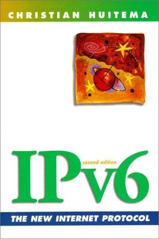 Book Cover IPv6: The New Internet Protocol (2nd Edition)