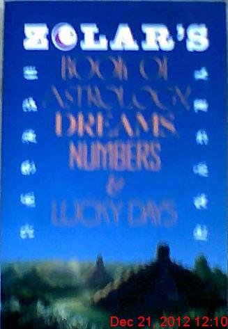Book Cover Zolar's Book of Astrology, Dreams, Numbers & Lucky Days