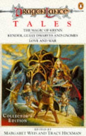 Book Cover Dragonlance Tales: Magic Of Krynn, Kender, Gully Dwarves And Gnomes And Love And War (Tsr Fantasy)