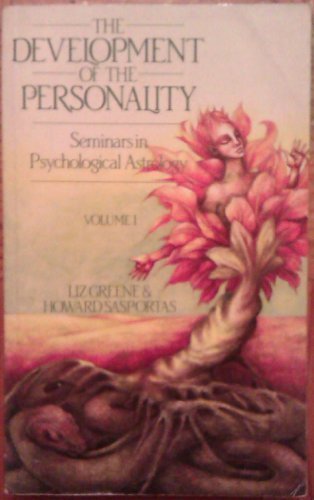 Book Cover Seminars in Psychological Astrology: Volume 1: The Development of the Personality