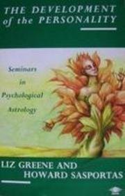 Book Cover The Development of the Personality: Seminars in Psychological Astrology v. 1 (Arkana)