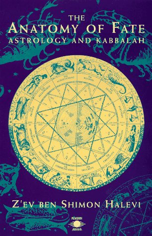 Book Cover The Anatomy of Fate: Astrology and Kabbalah (Arkana)