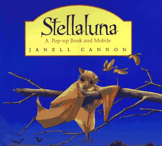 Book Cover Stellaluna: A Pop-up Book and Mobile