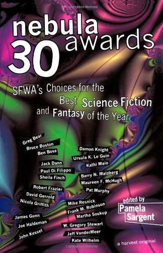 Book Cover Nebula Awards 30: SFWA's Choices For The Best Science Fiction And Fantasy Of The Year (Nebula Awards Showcase) (No 30)