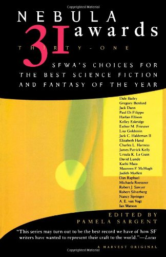 Book Cover Nebula Awards  31: SFWA's Choices For The Best Science Fiction And Fantasy Of The Year (Nebula Awards Showcase) (No 31)