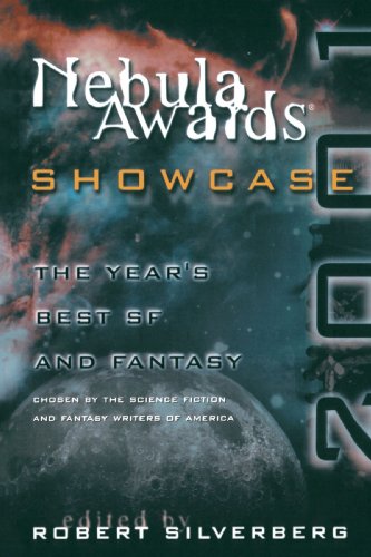 Book Cover Nebula Awards Showcase 2001: The Year's Best SF and Fantasy Chosen by the Science Fiction and Fantasy Writers of America